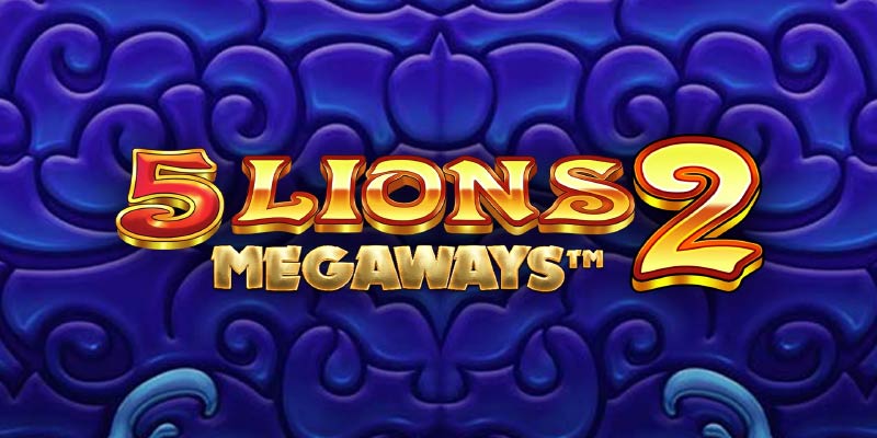 Unleash the Roar: 5 Lions Megaways 2 Slot Awaits!